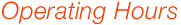 Operating Hours